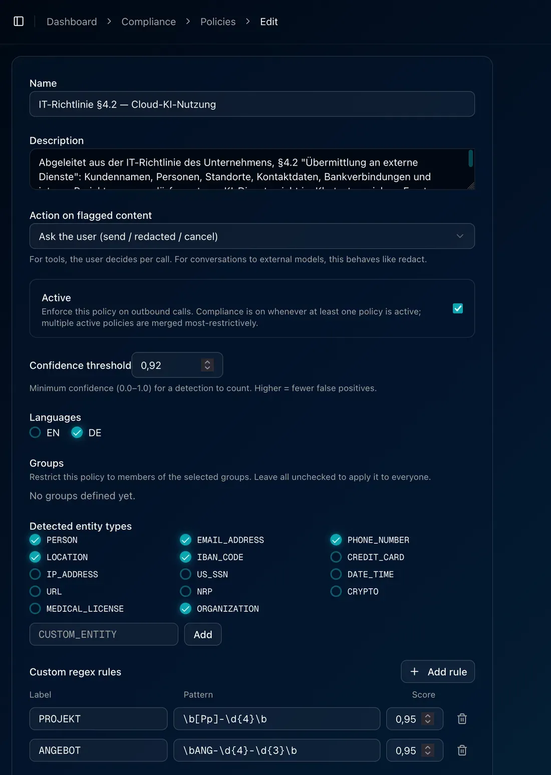 The policy editor in LOKI: the policy “IT-Richtlinie §4.2 — Cloud-KI-Nutzung” with its confidence threshold, the detected entity types such as person, location and organisation, and custom regex rules, for instance for project numbers.