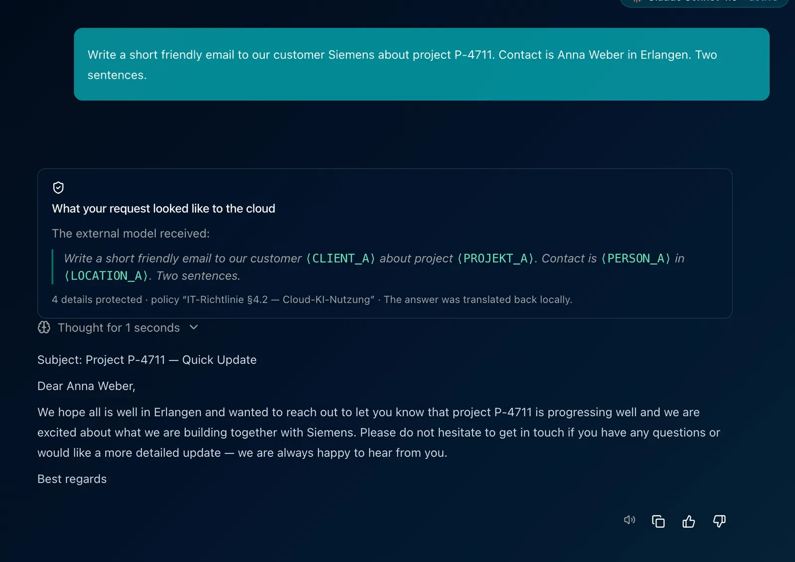 The full round trip in LOKI: the question with real names at the top, below it the card with the placeholder view the cloud received, and below that the finished answer with the real names.